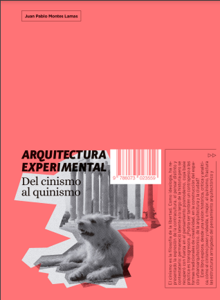 Arquitectura experimental: del cinismo al quinismo