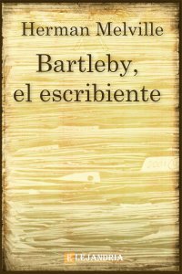 Bartleby, el escribiente