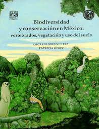 Biodiversidad y conversacion en Mexico: vertebrados