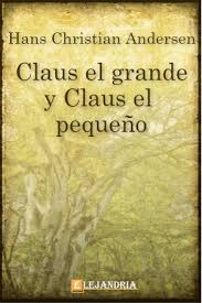 Claus el grande y Claus el pequeño