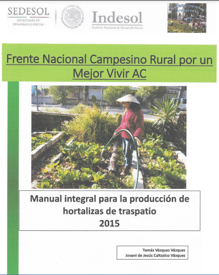 Manual integral para la produccion de hortalizas de traspatio 2015