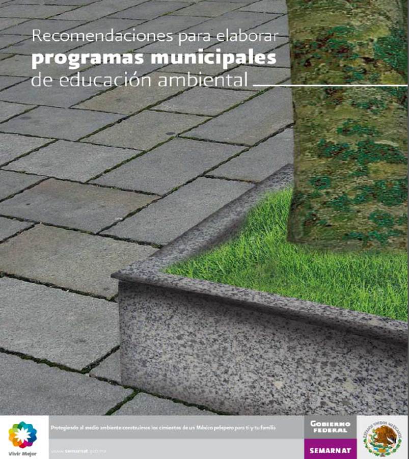 Recomendaciones para elaborar programas municipales de educación ambiental