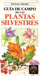 Guía de campo de las plantas silvestres